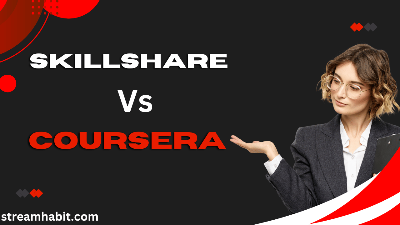 Skillshare vs Coursera – Who’s the Best